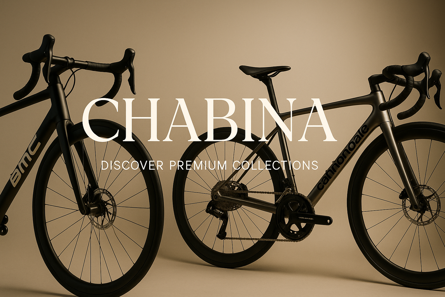 Design a stylish and professional Shopify store banner for Chabina. Use a clean, minimalist background with elegant lighting. Feature premium products such as modern high-end bicycles (BMC, Cannondale) placed in a dynamic layout that feels bold and luxurious. Add the brand name Chabina in large, modern typography at the center, with a refined tagline like Discover Premium Collections below. The overall look should be sleek, high-quality, and attractive for an online store homepage